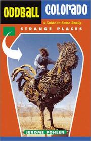 Cover of: Oddball Colorado: a guide to some really strange places