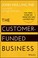 Cover of: The CustomerFunded Business