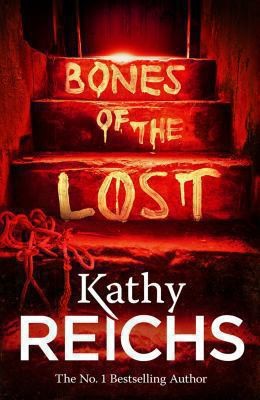 Bones of the Lost (Temperance Brennan #16)