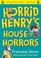 Cover of: Horrid Henrys House Of Horrors