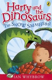 Cover of: The Snow Smashers Ian Whybrow by 