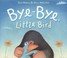 Cover of: Byebye Little Bird
