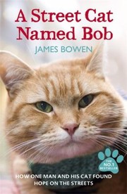 Cover of: A Street Cat Named Bob by 