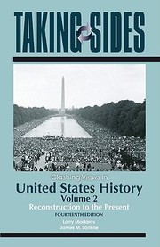 Cover of: Clashing Views in United States History Volume 2
            
                Taking Sides American History Vol II