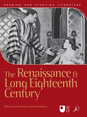 Cover of: The Renaissance and Long Eighteenth Century by Anita Pacheco David Johnson