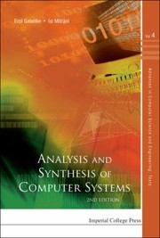 Cover of: Analysis and Synthesis of Computer Systems
            
                Advances in Computer Science and Engineering Texts by 