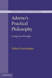 Cover of: Adornos Practical Philosophy
            
                Modern European Philosophy