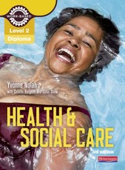 Cover of: Level 2 Health And Social Care Diploma