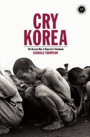 Cover of: Cry Korea The Korean War by 