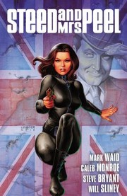 Steed and Mrs Peel Vol 1 by Mark Waid