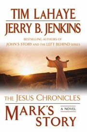 Cover of: Marks Story
            
                Jesus Chronicles Berkley