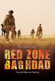 Red Zone Baghdad by Marcus Fielding