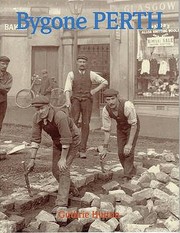 Cover of: Bygone Perth by 