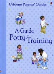 Cover of: A Guide To Potty Training by 