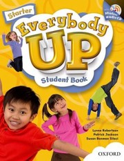 Cover of: Everybody Up Starter Student Book with Audio CD Language Level Beginning to High Intermediate Interest Level Grades K6 Approx Reading Level by 