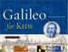 Cover of: Galileo for kids
