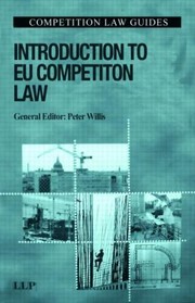 Cover of: Introduction to Eu Competition Law by Peter Willis