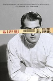 My Last Sigh
            
                Vintage by Luis Buñuel