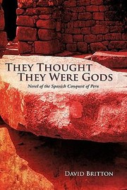 Cover of: They Thought They Were Gods