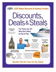 Cover of: Discounts Deals Steals For Those Over 50 Who Dont Want To Pay To Play by 