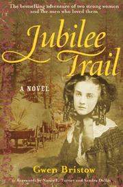 Cover of: Jubilee Trail by Gwen Bristow