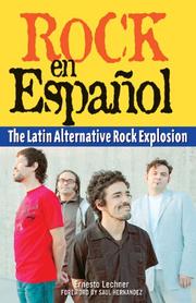 Cover of: Rock en Español: the Latin alternative rock explosion