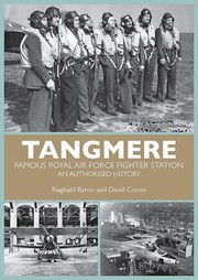 Cover of: Tangmere Famous Royal Air Force Fighter Station by 