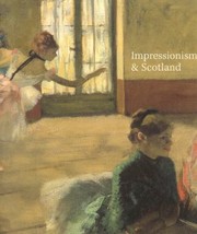 Cover of: Impressionism  Scotland by 