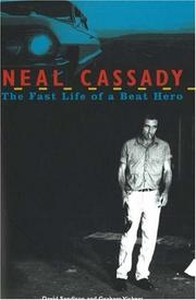 Neal Cassady by David Sandison, Graham Vickers
