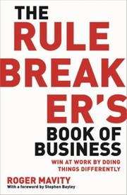 Cover of: The Rule Breakers Book of Business
