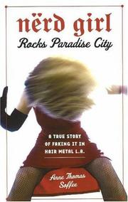 Nerd Girl Rocks Paradise City by Anne Thomas Soffee