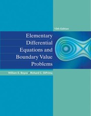 Elementary Differential Equations And Boundary Value Problems by Richard C. DiPrima