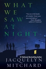 Cover of: What We Saw At Night