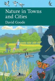 Cover of: Nature in Towns and Cities
            
                Collins New Naturalist Library