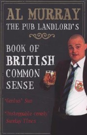 Cover of: The Pub Landlords Book of British Common Sense