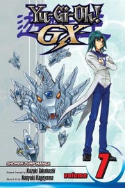 YuGiOh GX Volume 7
            
                YuGIOh Gx Viz by Kazuki Takahashi