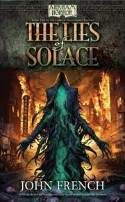 Cover of: The Lies of Solace
            
                Arkham Horror Novels