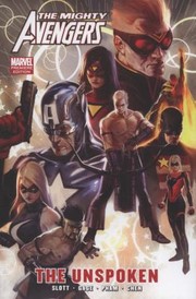 Cover of: The Unspoken
            
                Mighty Avengers Hardcover