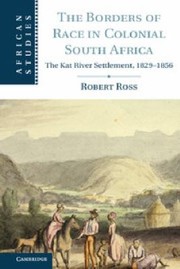 Cover of: The Borders of Race in Colonial South Africa
            
                African Studies