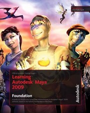 Cover of: Learning Autodesk Maya 2009 Foundation