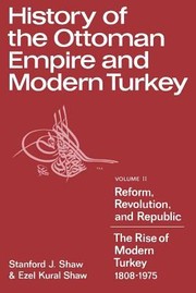 Cover of: History of the Ottoman Empire and Modern Turkey Volume 2 Reform Revolution and Republic by 