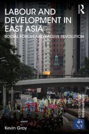 Cover of: Labor Geopolitics and Development in East Asia
            
                Rethinking Globalizations