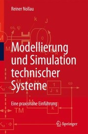 Cover of: Modellierung Und Simulation Technischer Systeme