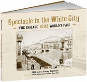 Spectacle in the White City by Stanley Appelbaum