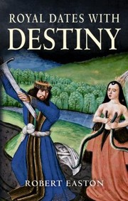 Cover of: Royal Dates With Destiny