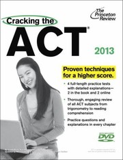 Cover of: Cracking the ACT with DVD 2013 Edition
            
                Princeton Review Cracking the ACT wDVD