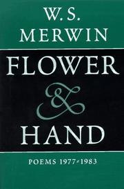 Cover of: Flower & hand: poems, 1977-1983