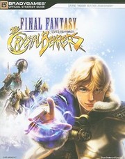 Cover of: Final Fantasy Crystal Chronicles The Crystal Bearers Official Strategy Guide