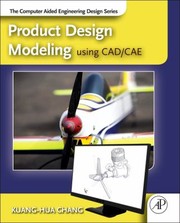 Cover of: Product Design Modeling Using CADCAE by 
