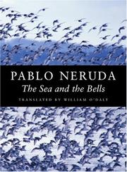 Cover of: The sea and the bells by Pablo Neruda